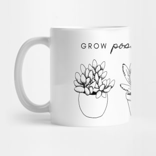 Grow Positive Thoughts Mug